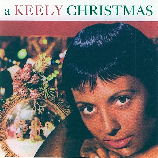 A Keely Christmas, Keely Smith