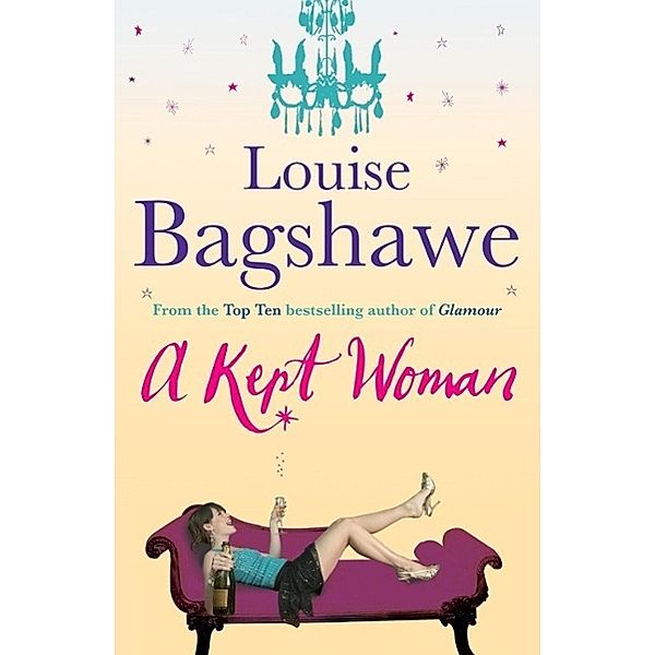 A Kept Woman, Louise Bagshawe