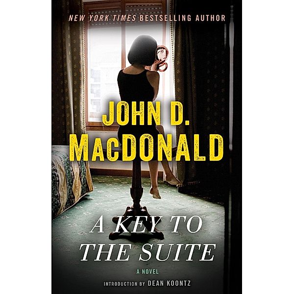 A Key to the Suite, John D. MacDonald