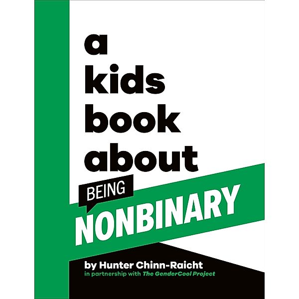 A Kids Book About Being Non-Binary, Hunter Chinn-Raicht