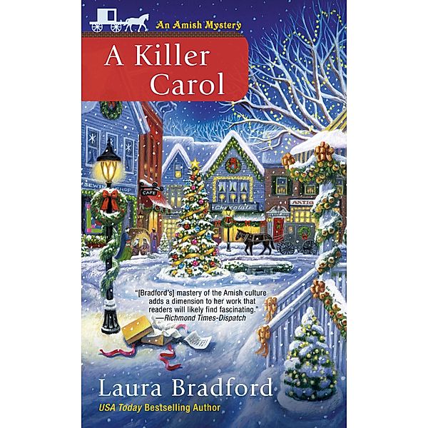 A Killer Carol / An Amish Mystery Bd.7, Laura Bradford