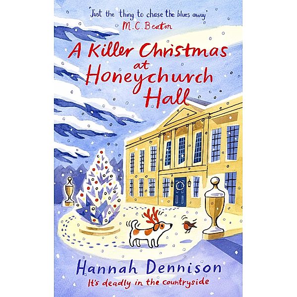 A Killer Christmas at Honeychurch Hall / Honeychurch Hall Bd.9, Hannah Dennison