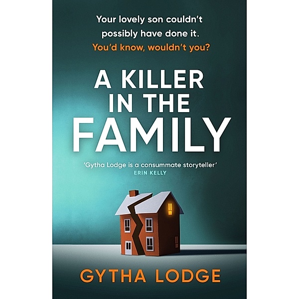 A Killer in the Family, Gytha Lodge