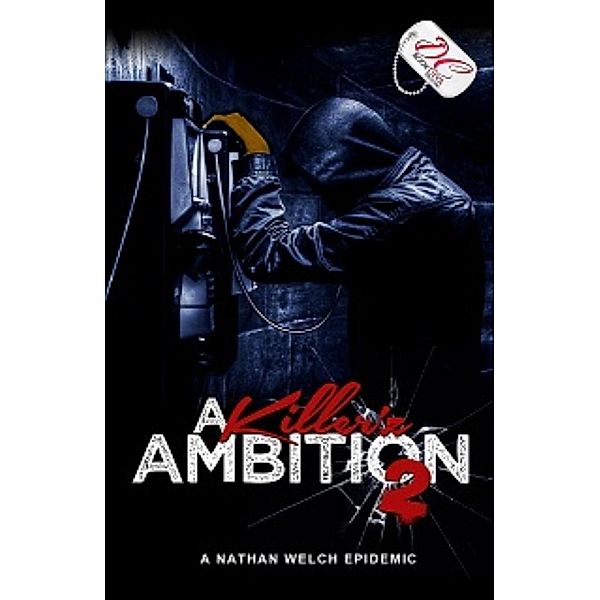 A Killer'z Ambition  2 {DC Bookdiva Publications}, Nathan Welch