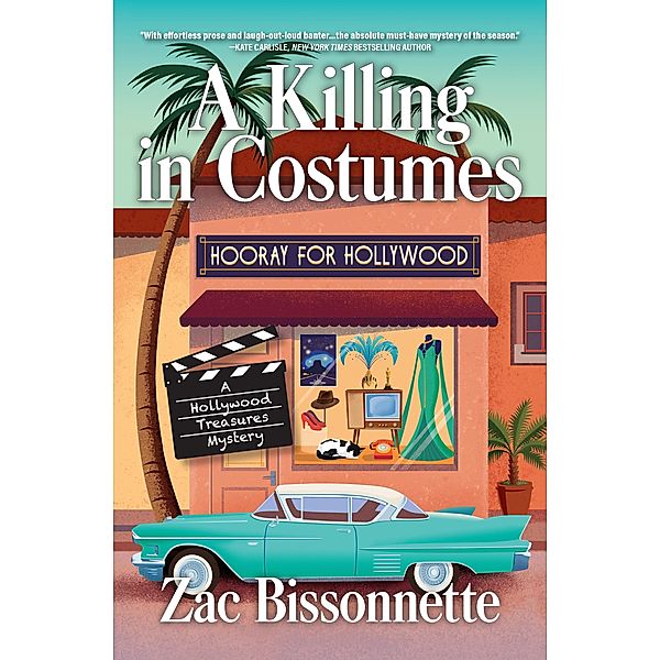 A Killing in Costumes / A Hollywood Treasures Mystery Bd.1, Zac Bissonnette