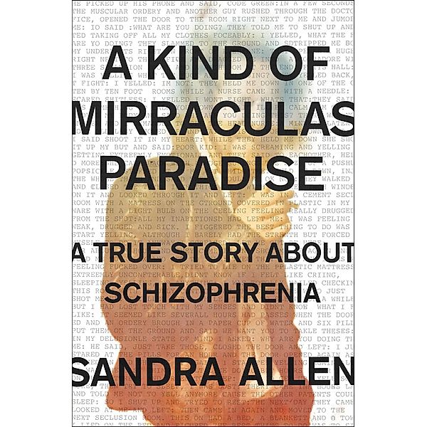 A Kind of Mirraculas Paradise, Sandra Allen
