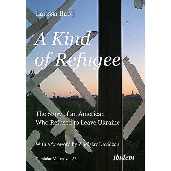 A Kind of Refugee, Larissa Babij