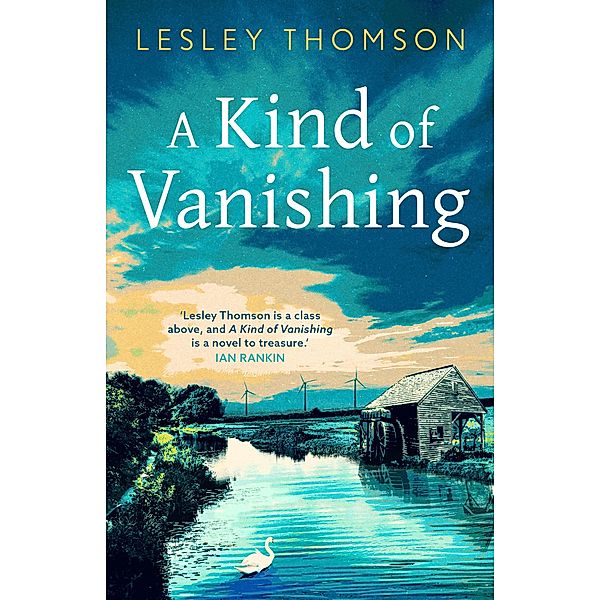 A Kind of Vanishing / Head of Zeus -- an Aries Book, Lesley Thomson