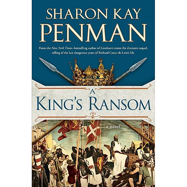 A King's Ransom, Sharon Kay Penman