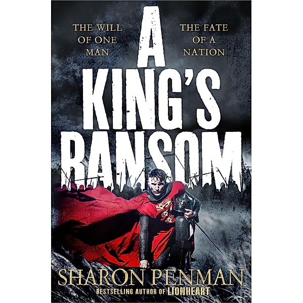 A King's Ransom, Sharon Penman