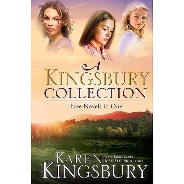 A Kingsbury Collection, Karen Kingsbury