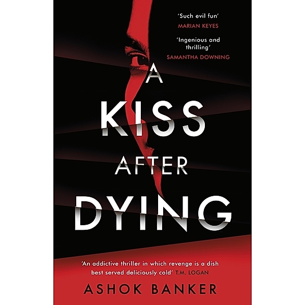 A Kiss After Dying, Ashok Banker