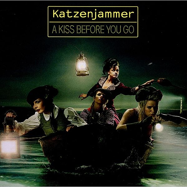 A Kiss Before You Go, Katzenjammer
