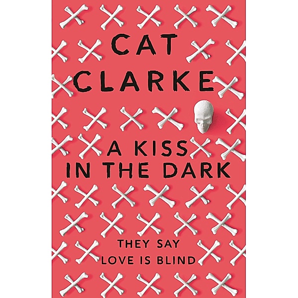 A Kiss in the Dark, Cat Clarke
