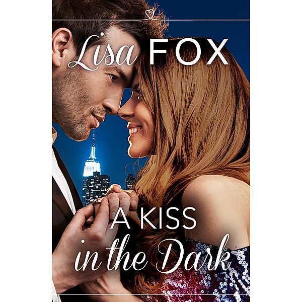 A Kiss in the Dark, Lisa Fox