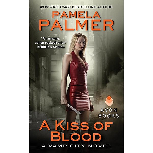 A Kiss of Blood / Vamp City Bd.2, Pamela Palmer