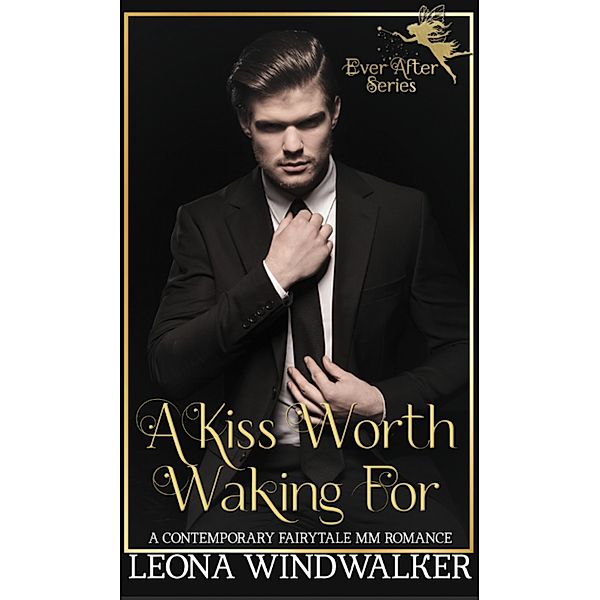 A Kiss Worth Waking For, Leona Windwalker