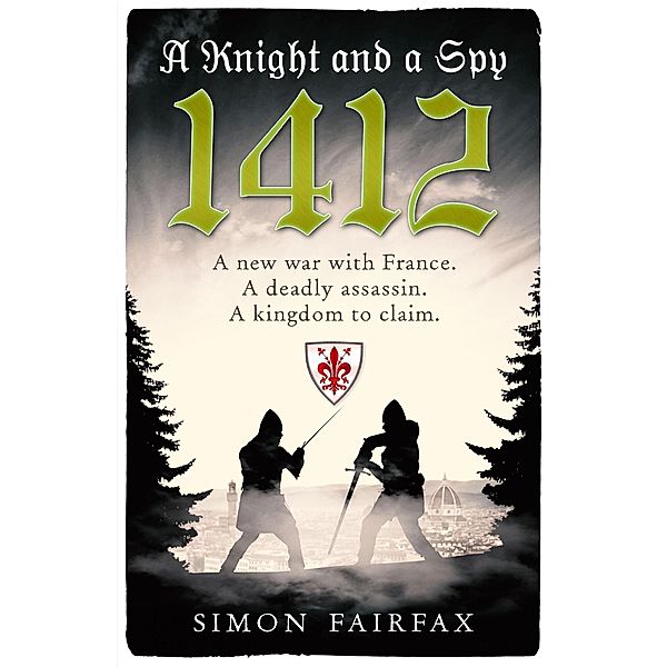 A Knight and a Spy 1412 / A knight and a spy, Simon Fairfax