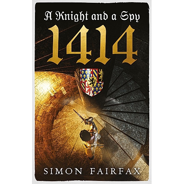 A Knight and a Spy 1414 / A knight and a spy, Simon Fairfax