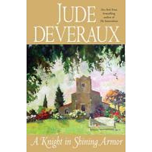 A Knight in Shining Armor, Jude Deveraux