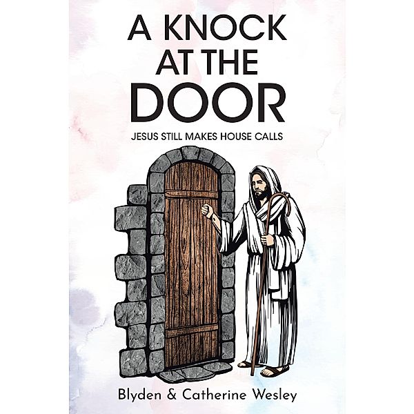A Knock at the Door, Blyden Wesley