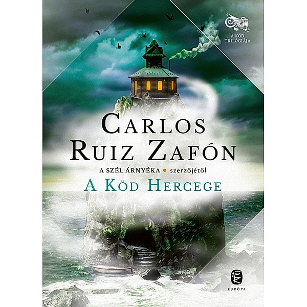 A köd hercege / A Köd trilógiája Bd.1, Carlos Ruiz Zafón