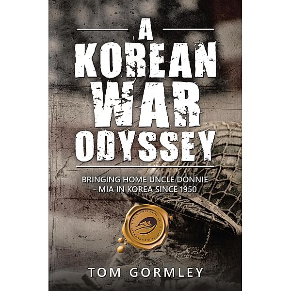 A Korean War Odyssey, Tom Gormley