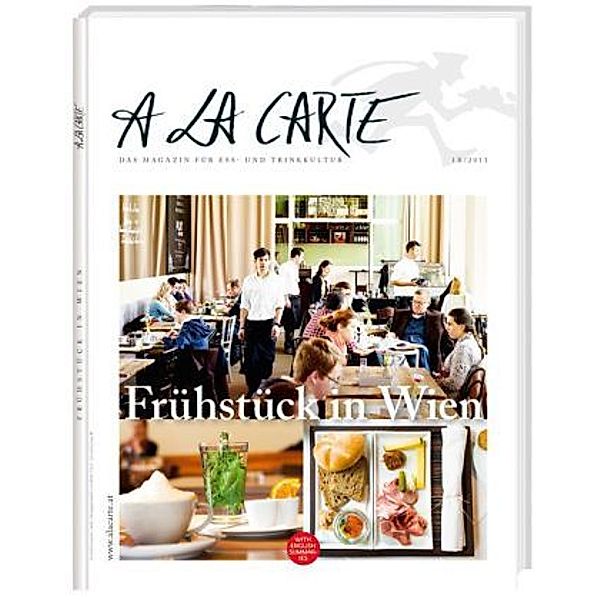 A la carte Frühstück in Wien, Florian Holzer, Nina Kaltenbrunner, Alexander Rabl, Christian Seiler