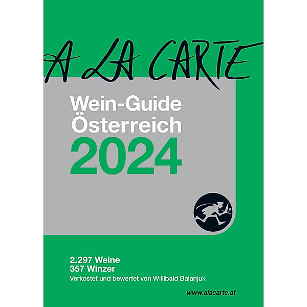 A la Carte Wein-Guide Österreich 2024