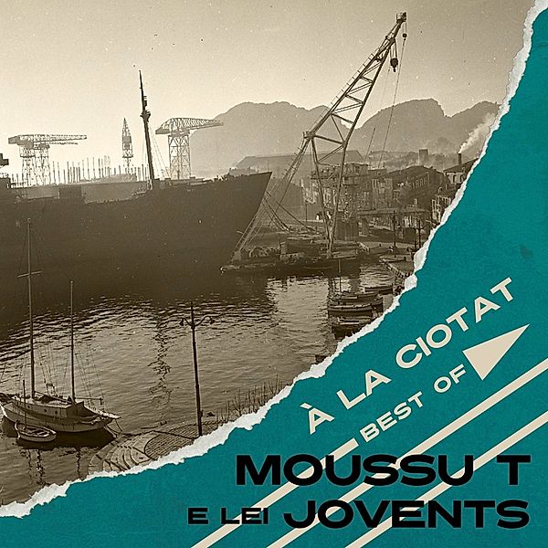 A La Ciotat (Vinyl), Moussu T e lei Jovents