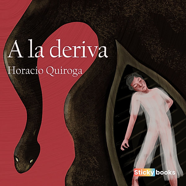 A la deriva, Horacio Quiroga