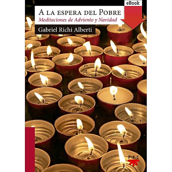 A la espera del Pobre, Gabriel Richi Alberti