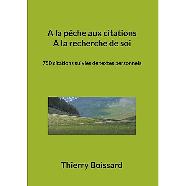 A la pêche aux citations, A la recherche de soi, Thierry Boissard