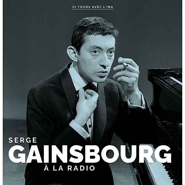 A La Radio, Serge Gainsbourg
