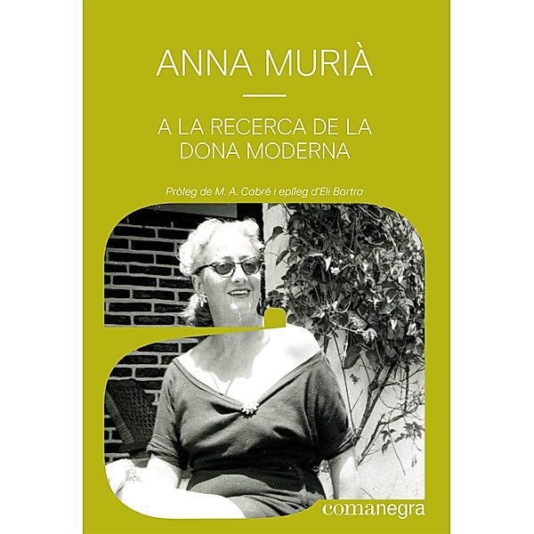 A la recerca de la dona moderna, Anna Murià
