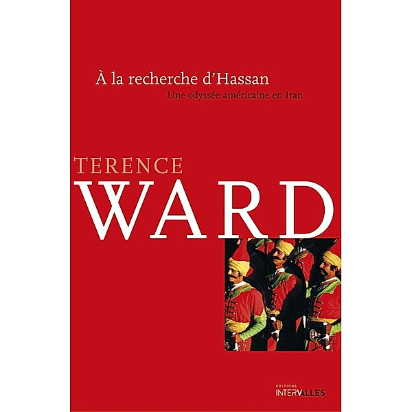 À la recherche d'Hassan, Terence Ward