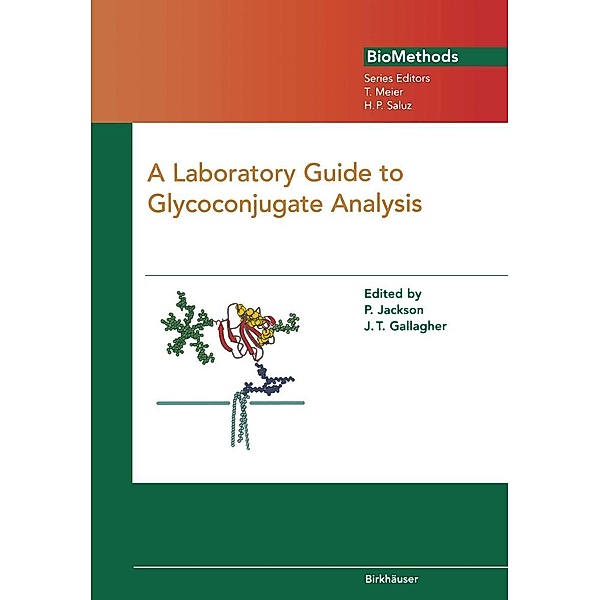 A Laboratory Guide to Glycoconjugate Analysis / Biomethods