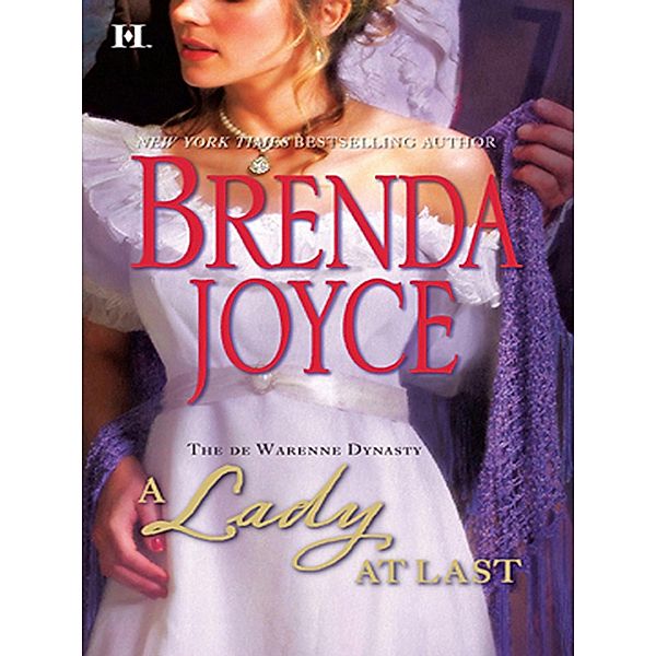 A Lady at Last (The DeWarenne Dynasty, Book 4) / Mills & Boon, Brenda Joyce