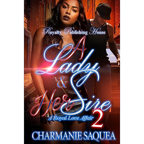 A Lady & Her Sire 2 / A Lady & Her Sire Bd.2, Charmanie Saquea
