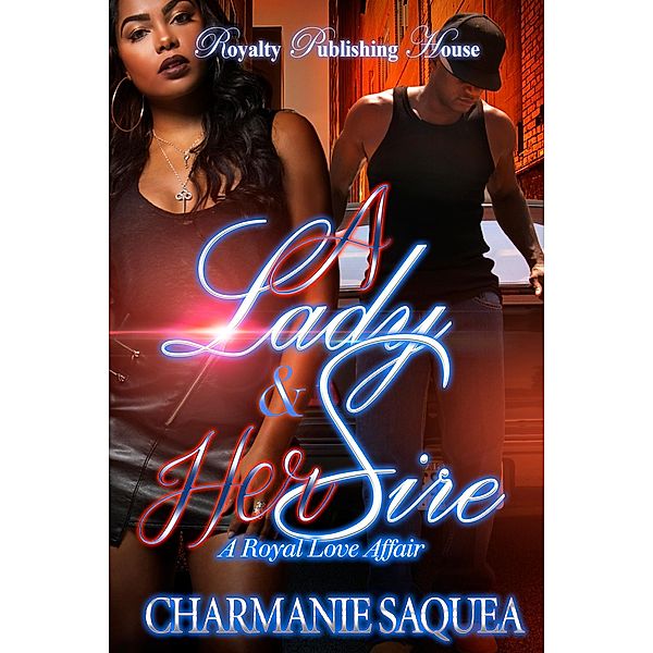 A Lady & Her Sire / A Lady & Her Sire Bd.1, Charmanie Saquea