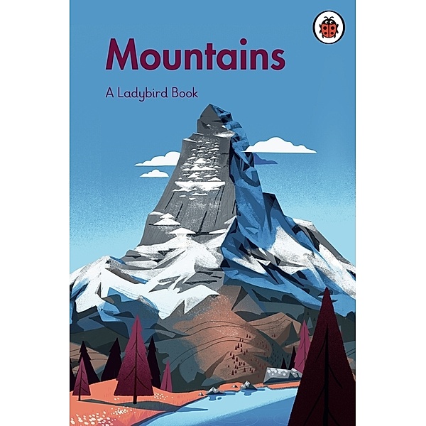 A Ladybird Book / A Ladybird Book: Mountains, Ladybird