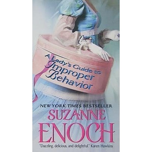 A Lady's Guide to Improper Behavior, Suzanne Enoch