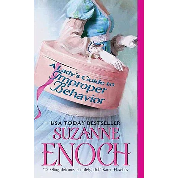A Lady's Guide to Improper Behavior / The Adventurers' Club Bd.2, Suzanne Enoch