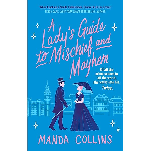 A Lady's Guide to Mischief and Mayhem / A Lady's Guide, Manda Collins