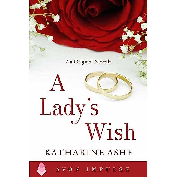 A Lady's Wish / Rogues of the Sea Novella Bd.1, Katharine Ashe