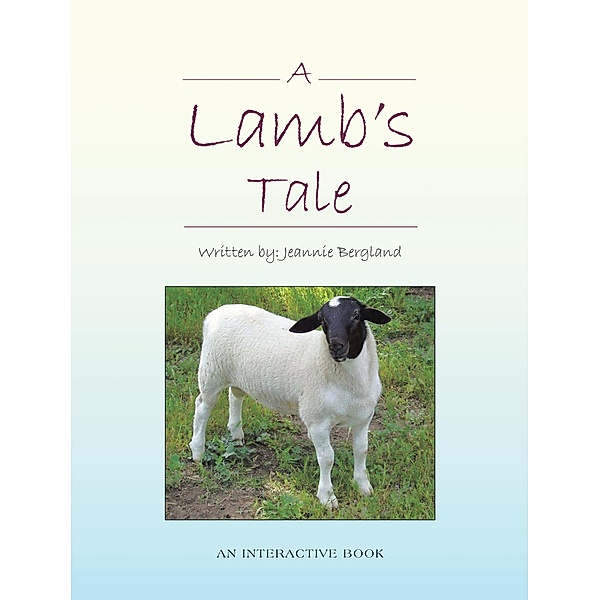 A Lamb's Tale, Jeannie Bergland