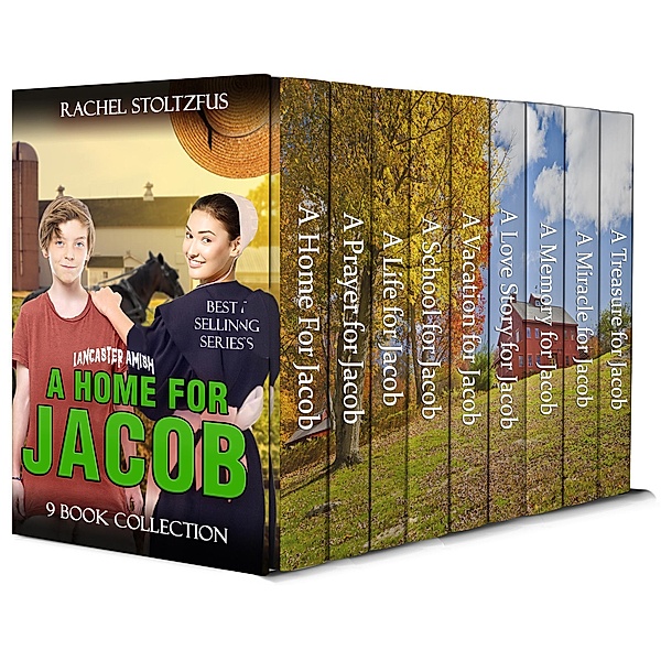 A Lancaster Amish Home for Jacob 9-Book Boxed Set / A Lancaster Amish Home for Jacob, Rachel Stoltzfus