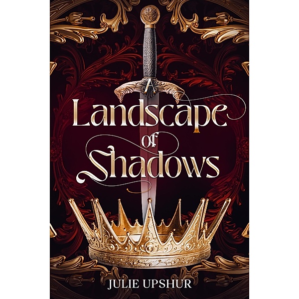 A Landscape of Shadows, Julie Upshur