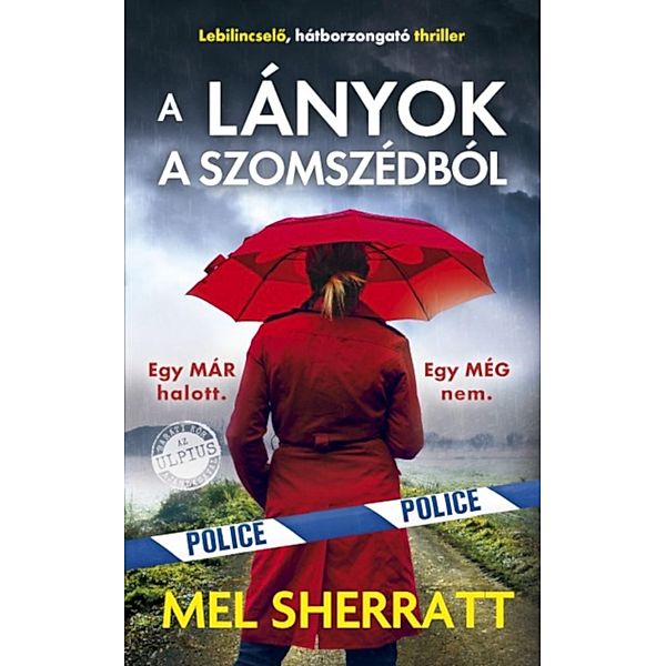 A lányok a szomszédból, Mel Sherratt