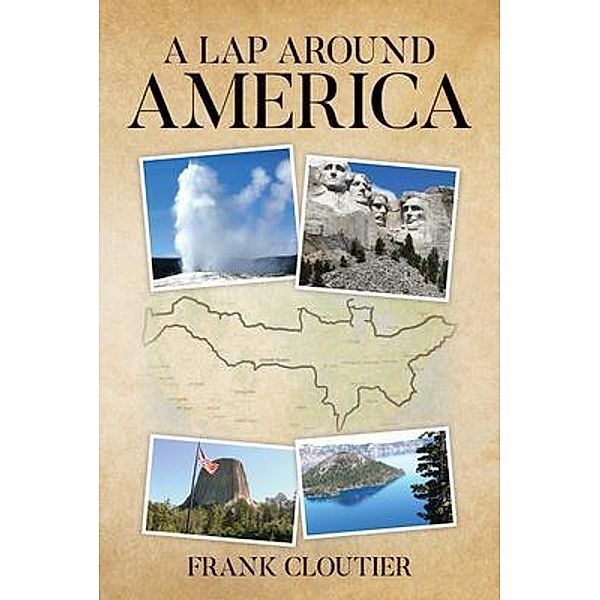 A Lap Around America, Frank Cloutier